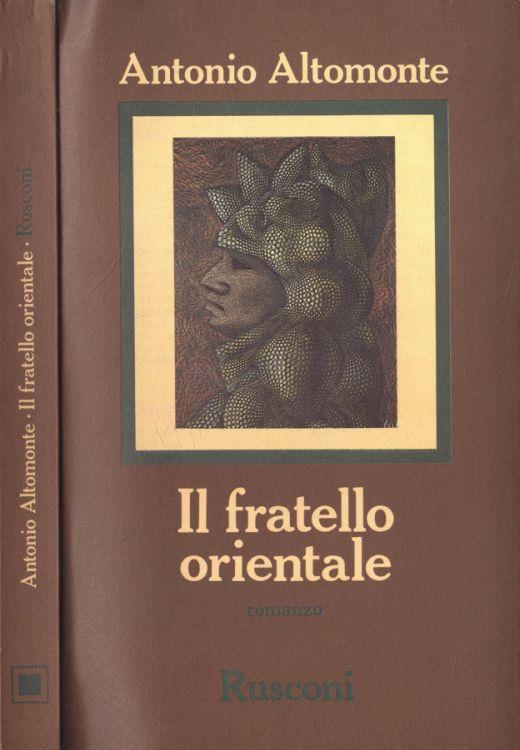 Il fratello orientale - Antonio Altomonte - copertina