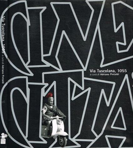 Via Tuscolana 1055 - Adriano Pintaldi - copertina