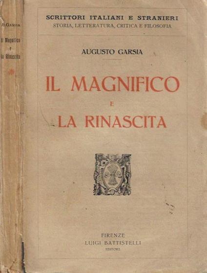 Il Magnifico e La Rinascita - Augusto Garsia - copertina