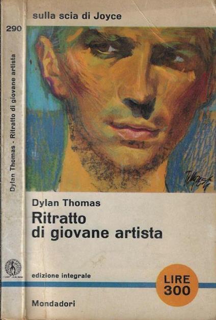 Ritratto di giovane artista - Dylan Thomas - copertina