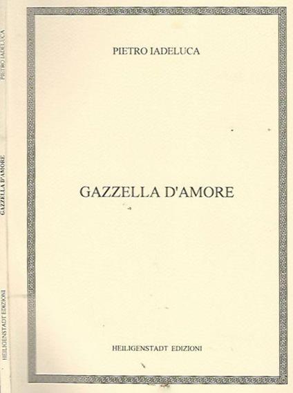 Gazzella d'amore - Pietro Iadeluca - copertina