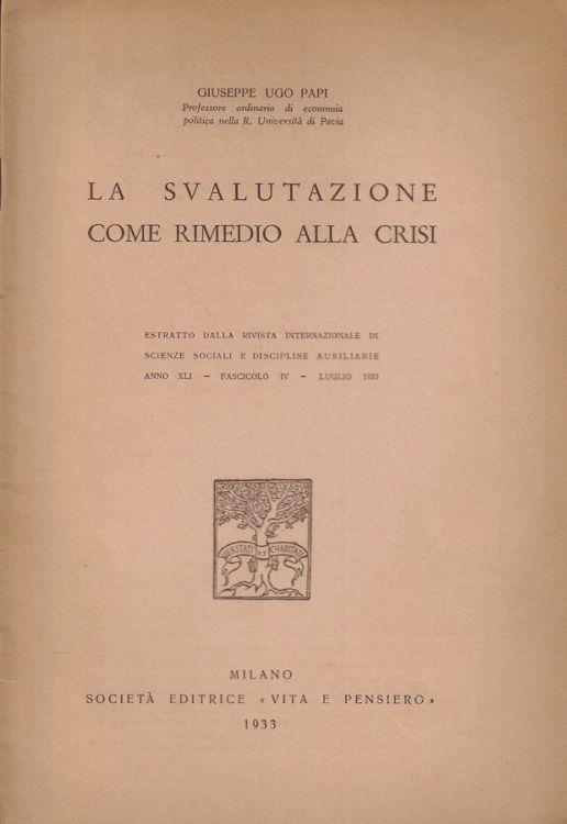 La svalutazione come rimedio alla crisi - Giuseppe Ugo - copertina