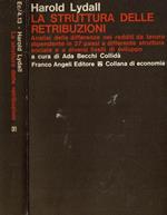 La struttura delle retribuzioni - Analisi delle differenze nei redditi da lavoro dipendente in 37 paesi a differente struttura sociale e a diversi livelli di sviluppo