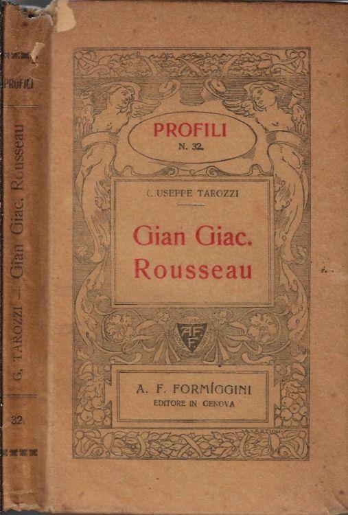 Gian Giac. Rousseau - Giuseppe Tarozzi - copertina