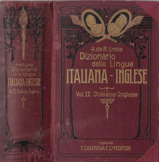 Nuovo dizionario moderno-relazionare-pratico italiano-inglese Vol II - Andrea de Roever Lysle - copertina