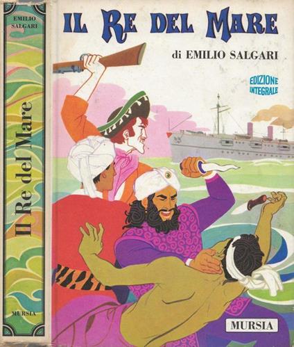 Il Re del mare (Edizione integrale) - Emilio Salgari - copertina