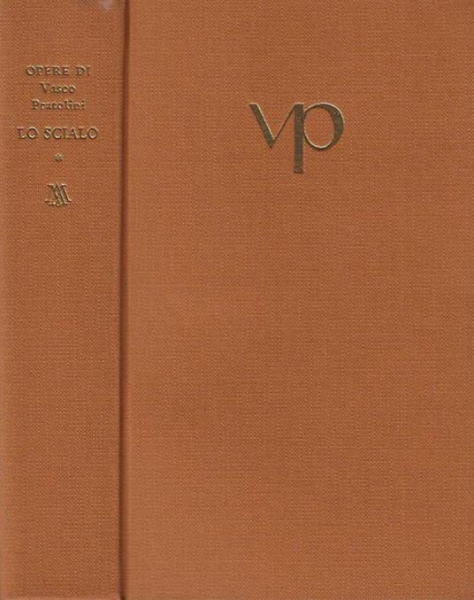 Lo scialo vol. II - Vasco Pratolini - copertina
