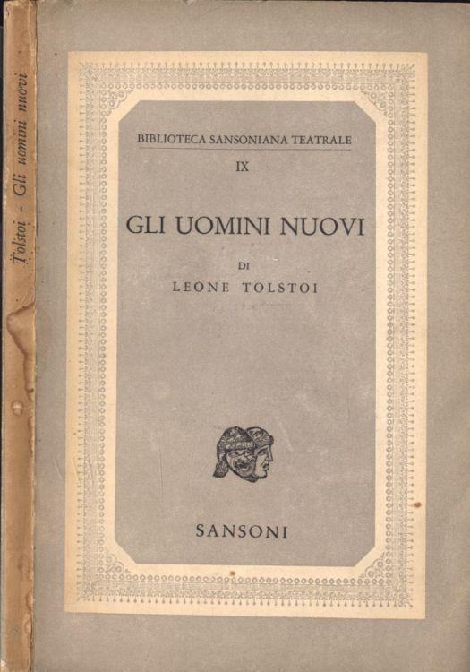 Gli uomini nuovi - Lev Tolstoj - copertina
