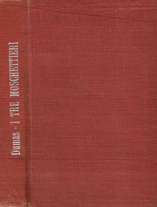 I tre moschettieri - Alexandre Dumas - copertina