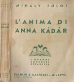 L' anima di Anna Kàdàr