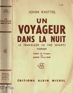 Un voyageur dans la nuit