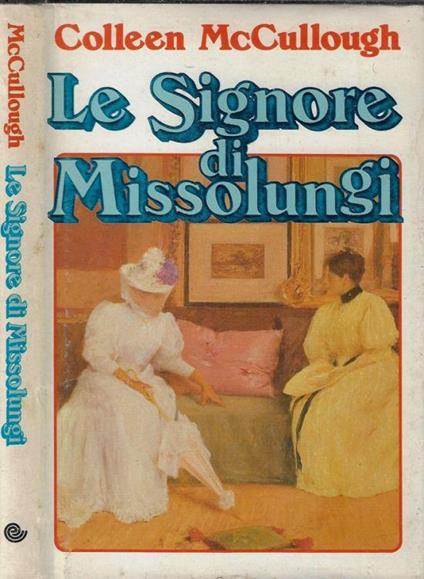 Le signore di Missolungi - Colleen McCullough - copertina