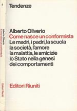 Come nasce un conformista