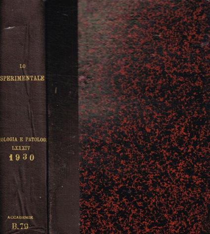 Lo Sperimentale. Archivio di biologia normale e patologica. Anno LXXXIV, 1930 - Alessandro Lustig - copertina