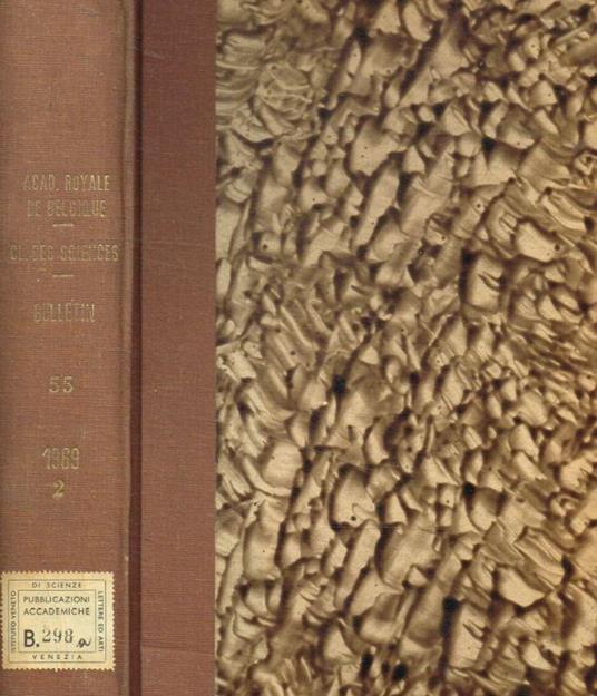Bulletin de la classe des sciences. 5e serie tome LV, 1969, vol.II - copertina