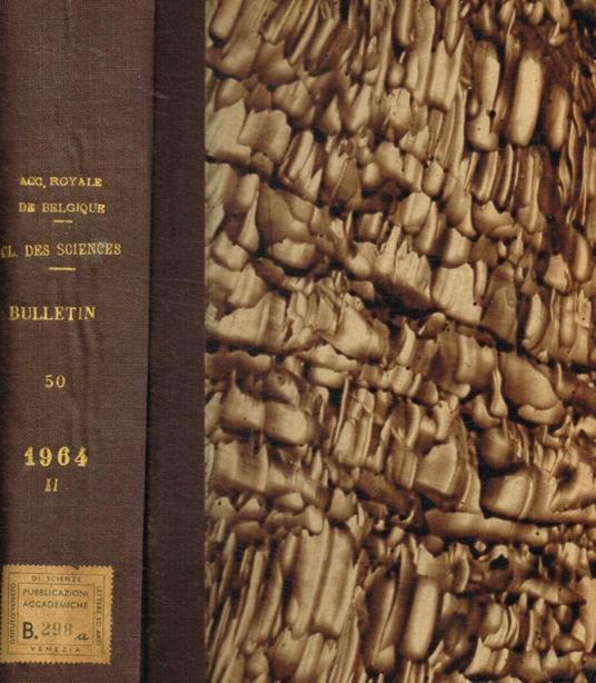 Bulletin de la classe des sciences. 5e serie tome L, 1964 - copertina