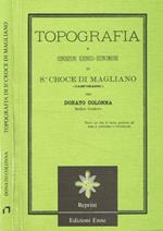 Topografia e condizioni igienico-economiche di S.Croce di Magliano (Campobasso)