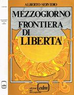 Mezzogiorno frontiera di libertà