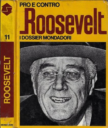 Pro e contro Roosevelt - Roberto Margotta - copertina