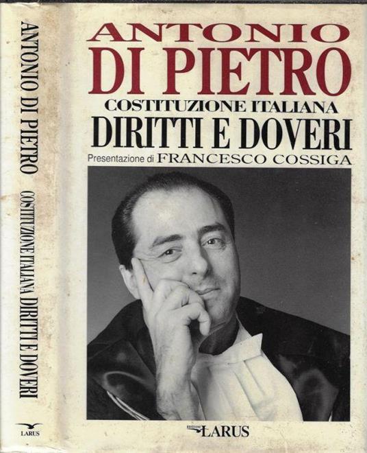 Costituzione italiana diritti e doveri - Antonio Di Pietro - copertina