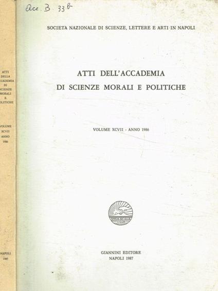 Atti dell'Accademia di scienze morali e politiche. Volume XCVII-anno 1986 - copertina