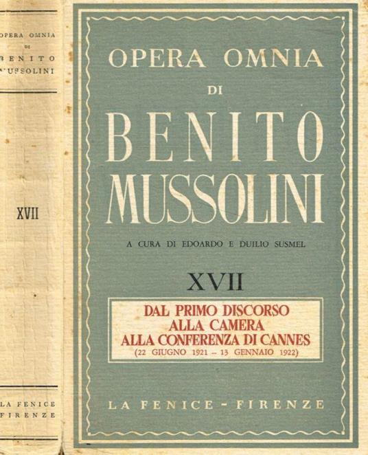 Opera Omnia di Benito Mussolini vol.XVII - Benito Mussolini - copertina