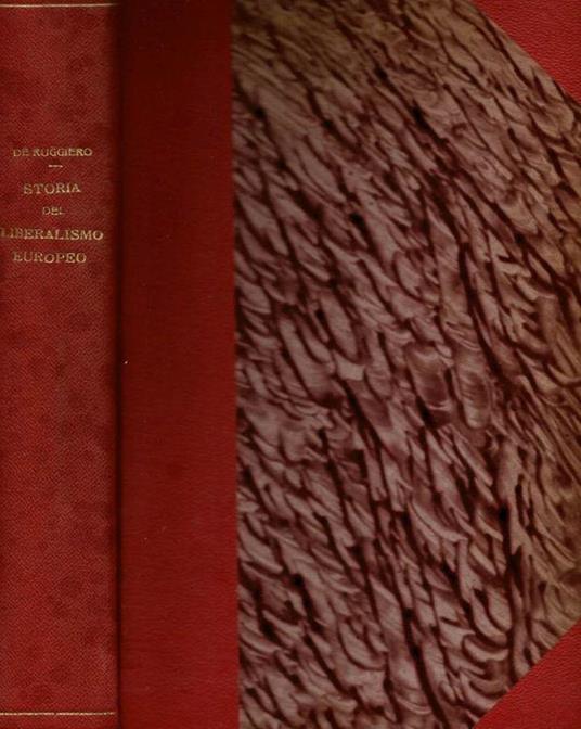 Storia del liberismo europeo - Guido De Ruggiero - copertina
