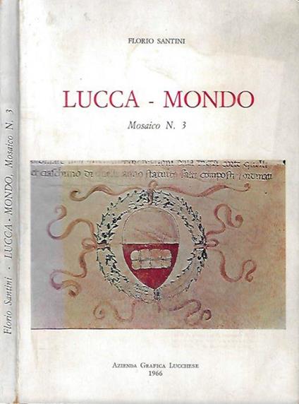 Lucca - Mondo - Florio Santini - copertina