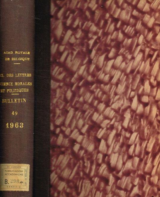 Bulletin de la classe des lettres et des sciences morales et politiques 5e serie tome XLIX, 1963 - copertina