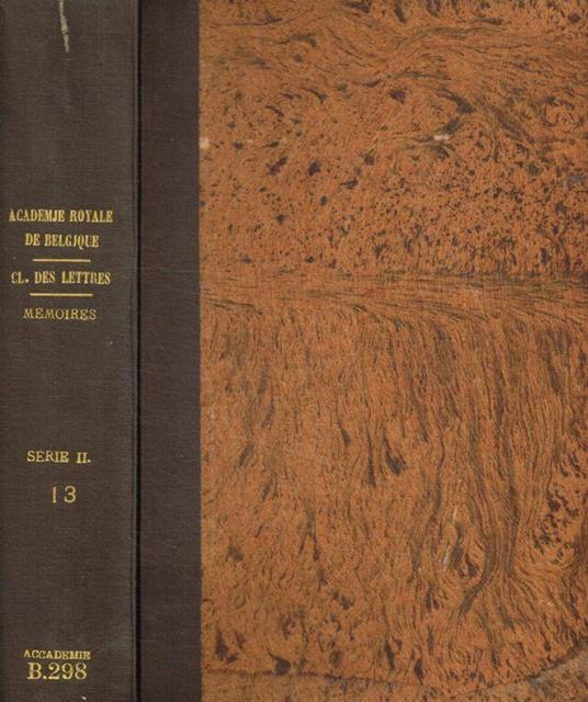 Classe des lettres e des sciences morales et politiques. Memoires deuxieme serie, tome XIII, 1921 - copertina