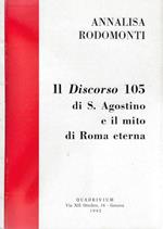 Il discorso 105 di S. Agostino e il mito di Roma eterna
