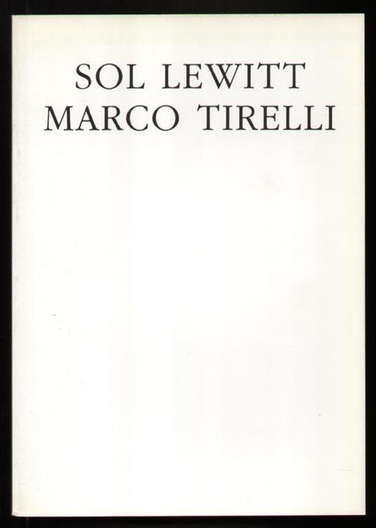 Sol Lewitt Marco Tirelli - copertina
