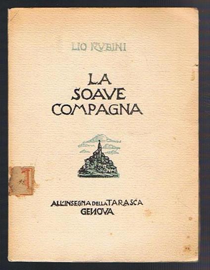 La soave compagna. Con dedica autografa dell'autore - copertina