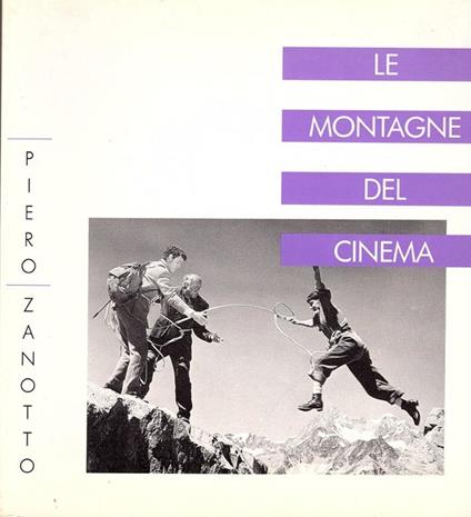 Le montagne del cinema - Piero Zanotto - copertina