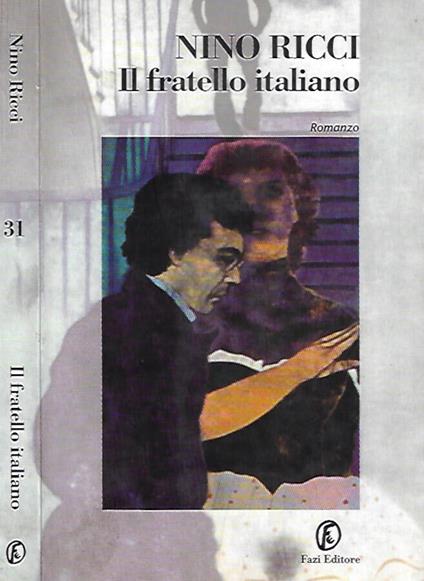 Il fratello italiano - Nino Ricci - copertina