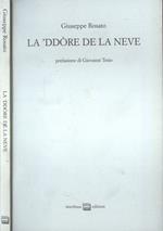 La 'ddore de la neve