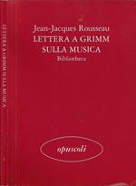 Lettera a Grimm sulla musica