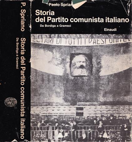 Storia del Partito comunista italiano, volume I - Paolo Spriano - copertina
