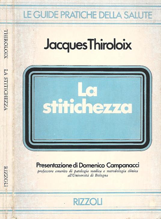 La stitichezza - Jacques Thiroloix - copertina