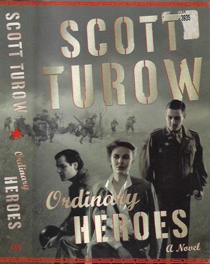 Ordinary Heroes - Scott Turow - copertina