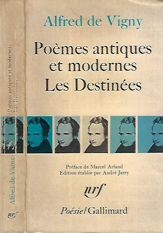 Poemes antiques et modernes. Les Destinees - Alfred de Vigny - copertina