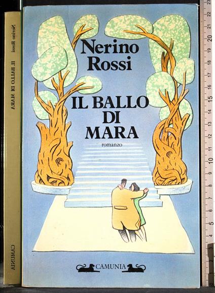 Il ballo di Mara - Nerino Rossi - copertina