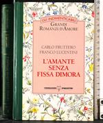 L' amante senza fissa dimora