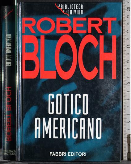 Gotico Americano - Robert Bloch - copertina