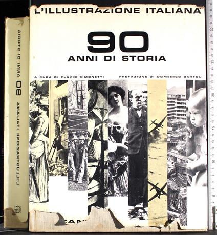 L' illustrazione Italiana. 90 Anni di storia - Flavio Simonetti - copertina