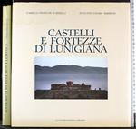 Castelli e fortezze di Lunigiana