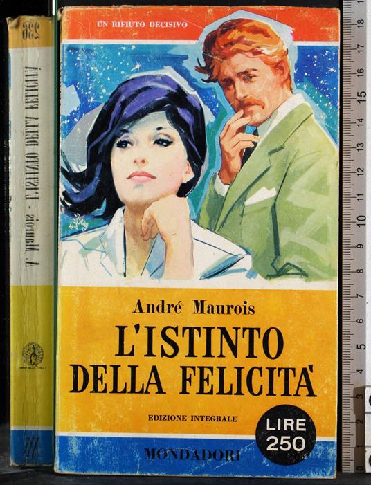 L' istinto della felicità - André Maurois - copertina