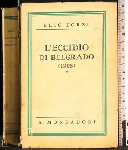 L' eccidio di Belgrado (1903) - Elio Zorzi - copertina