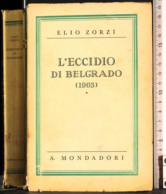 L' eccidio di Belgrado (1903) - Elio Zorzi - copertina