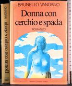 Donna con cerchio e spada